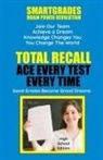 Sharon Rose Sugar, Photon Superhero Of Education - Total Recall Ace Every Test Every Time Study Skills (High School Edition Paperback) SMARTGRADES BRAIN POWER REVOLUTION