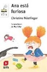 Christine Nöstlinger, Mar Villar, Mar Villar - Ana está furiosa