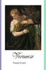 Francois Crastre - VERONESE