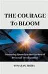 Yonatan Abera - The Courage to Bloom