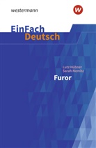 Lutz Hübner, Katharina Kaiser, Katharina Kaiser, Sarah Nemitz, Diekhans, Johannes Diekhans... - EinFach Deutsch Textausgaben