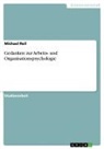 Michael Reil - Gedanken zur Arbeits- und Organisationspsychologie