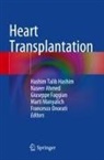 Naseer Ahmed, Giuseppe Faggian, Hashim Talib Hashim, Martí Manyalich, Francesco Onorati - Heart Transplantation