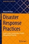 Michael Madigan - Disaster Response Practices