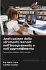 Carlos Cuellar, Fe María Lara - Applicazione dello strumento Kahoot nell'insegnamento e nell'apprendimento