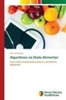 Vítor Pochmann - Algoritmos na Dieta Alimentar