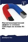 Debabrata Pal - Magnitokaloricheskij äffekt w splawah Gejslera na osnowe Ni-Mn