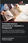 Farhan Ishaque, Samreen Yasmeen - Consapevolezza posturale in studenti e insegnanti