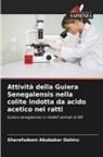 Sharafudeen Abubakar Dahiru - Attività della Guiera Senegalensis nella colite indotta da acido acetico nei ratti