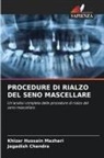 Jagadish Chandra, Khizar Hussain Mazhari - PROCEDURE DI RIALZO DEL SENO MASCELLARE