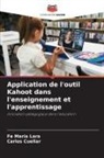 Carlos Cuellar, Fe María Lara - Application de l'outil Kahoot dans l'enseignement et l'apprentissage