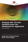 Rocio Cazes Ortega, Jorge Saul Fandiño Pelayo - Analyse des circuits résistifs pour les étudiants en ingénierie