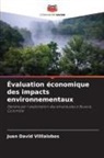 Juan David Villlalobos - Évaluation économique des impacts environnementaux