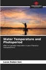 Lucas Rubén Gon - Water Temperature and Photoperiod