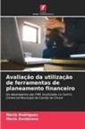 María Rodríguez, María Zambrano - Avaliação da utilização de ferramentas de planeamento financeiro