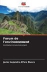 Javier Aejandro Alfaro Rivera - Forum de l'environnement