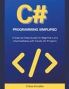 Chloe Annable - C# Programming Simplified