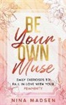 Special Art Develpment, Nina Madsen - Be Your Own Muse