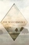Judy Brackett Crowe - The Watching Sky