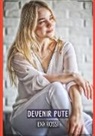 Eva Rossi - Devenir Pute