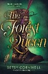 Betsy Cornwell, Cornwell Betsy - The Forest Queen
