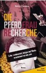 Matthias F. Steinmann - Die PFERDFRAU-RECHERCHE