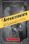 Peter Manseau - The Apparitionists