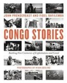 Fidel Bafilemba, John Prendergast, Prendergast John, Ryan Gosling, Sam Ilus - Congo Stories