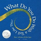 Steve Jenkins, Robin Page, Steve Jenkins - What Do You Do with a Tail Like This?