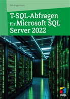 Dirk Angermann - T-SQL-Abfragen für Microsoft SQL-Server 2022