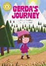 James Croft, Jackie Hamley, Katie Woolley, Woolley Katie, James Croft, Jackie Hamley... - Reading Champion: Gerda's Journey