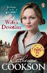 Catherine Cookson - A Wife's Devotion
