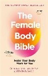 Baz Moffat, Emma Ross, Bella Smith - The Female Body Bible