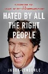 Jason Zengerle - Hated by All the Right People
