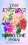 Madeleine Ryan - Knowing