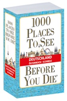 Andr, Schulz Andreas, Andrea Herfurth-Schindler, Eszter Kalmar - 1.000 Places to see before you die - DACH - verkleinerte Sonderausgabe