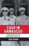 Carl Rihan - Coup in Damascus