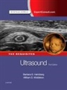 Barbara S Hertzberg, Barbara S. Hertzberg, Barbara S. (Professor of Radiology Hertzberg, Hertzberg Barbara S., William D. Middleton, William D. (Professor of Radiology Middleton... - Ultrasound: The Requisites