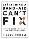 Nicole Russell - Everything a Band-Aid Can't Fix