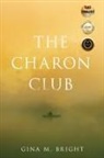 Gina Bright - The Charon Club