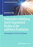 Maximilian Vogt - Potenzialerschlie&szlig;ung durch Augmented Reality in der additiven Produktion