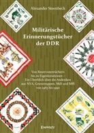 Alexander Steenbeck - Militärische Erinnerungstücher der DDR