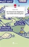 Markus Redl - Die Zukunft der Skigebiete: Das weiße Gold wird grün!. Life is a Story - story.one