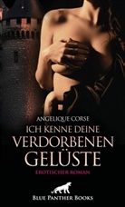 Angelique Corse, Panther Blue, blue panther books - Ich kenne deine verdorbenen Gelüste | Erotischer Roman