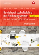 Robert Blanke, Marion Drees, Marion u a Drees, Nils Kauerauf, Jörn Menne, Ingo Schaub... - Betriebswirtschaftslehre mit Rechnungswesen für die Fachhochschulreife - Ausgabe Nordrhein-Westfalen