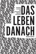 Elisa Roth, Waldschnecke Verlag, Waldschnecke Verlag - Suizid
