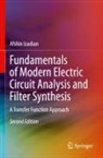 Afshin Izadian - Fundamentals of Modern Electric Circuit Analysis and Filter Synthesis