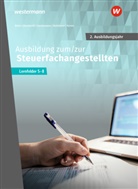 Sven Biela, Manfred Eberhardt, Manfred u a Eberhardt, Tobias Fieber, Nadine Frigger, Adda Gardemann... - Ausbildung zum/zur Steuerfachangestellten