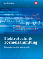 Sebastian Kroll, Sebastian u Kroll, Volker Lankes, Stephan Plichta, Ulrich Simon - Elektrotechnik Formelsammlung Elektrotechnische Mathematik 2024