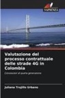 Juliana Trujillo Urbano - Valutazione del processo contrattuale delle strade 4G in Colombia